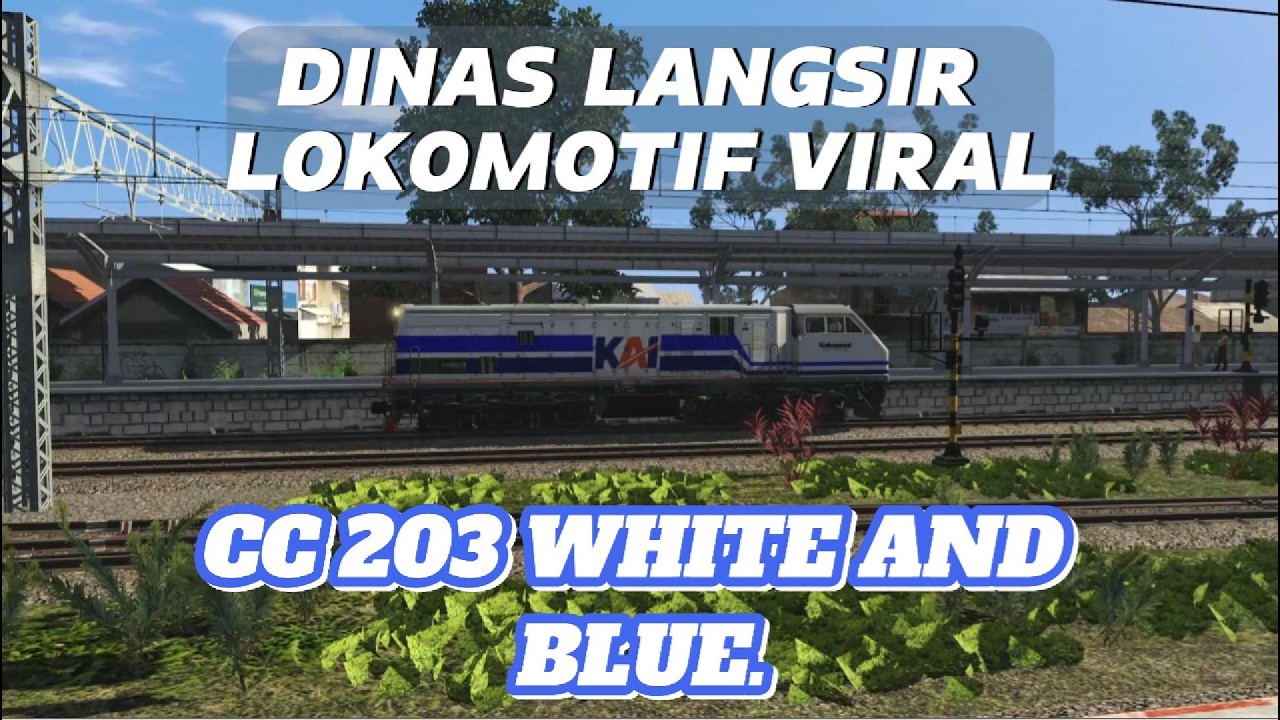 DINAS LOKOMOTIF VIRAL CC 203 EDISI WHITE AND BLUE LANGSIR MENUJU STASIUN PASAR SENEN