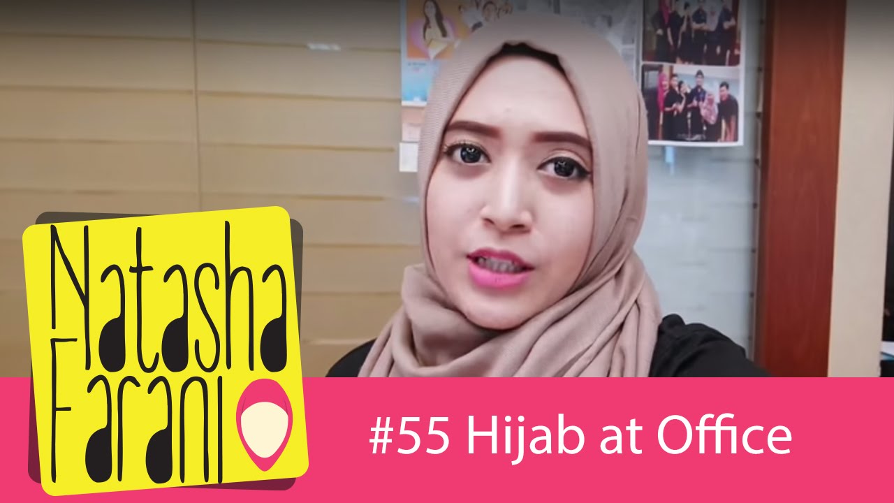#55 Hijab Tutorial - Natasha Farani at Office ​​​| How to Beauty