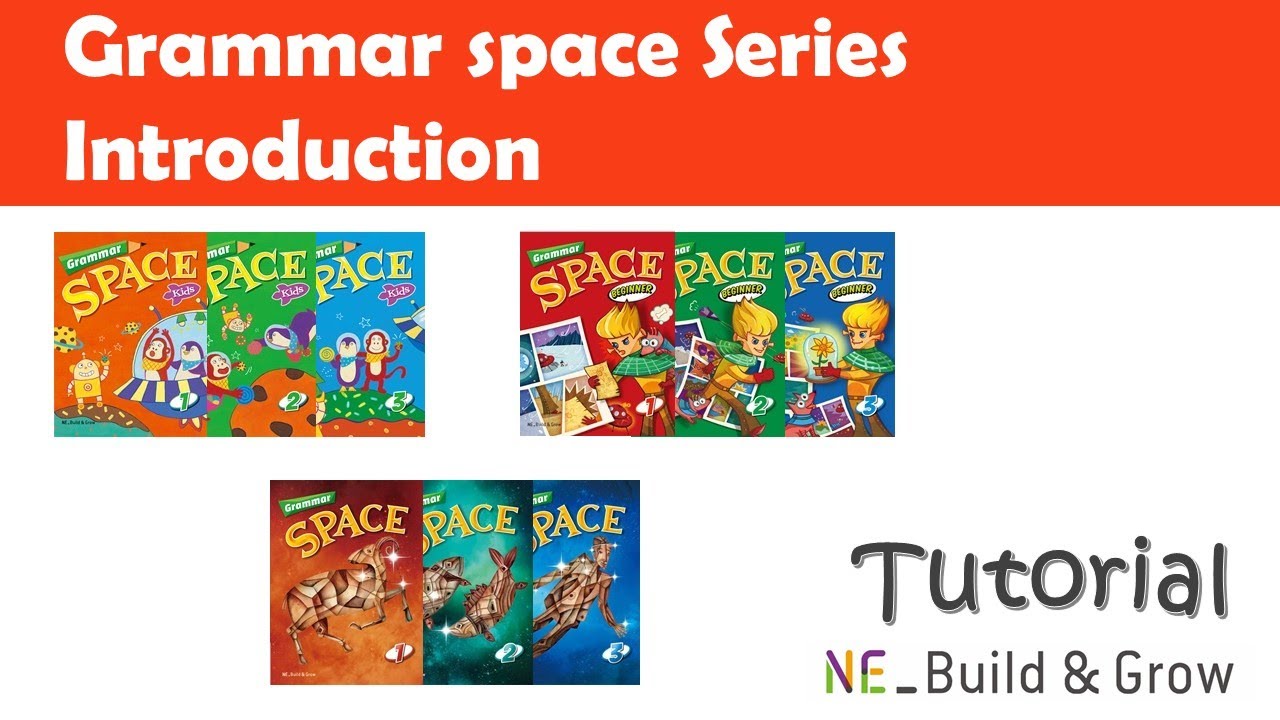 [NE B&G] Grammar Space Series Introduction