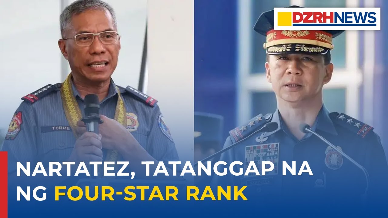 Nartatez tatanggap na ng four-star rank matapos maaprubahan ang optional retirement ni Torre — PNP