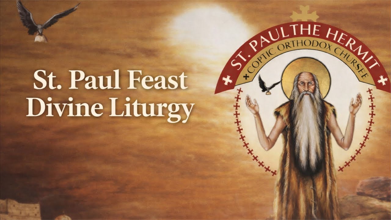 St. Paul Feast - Divine Liturgy 02/09/2026