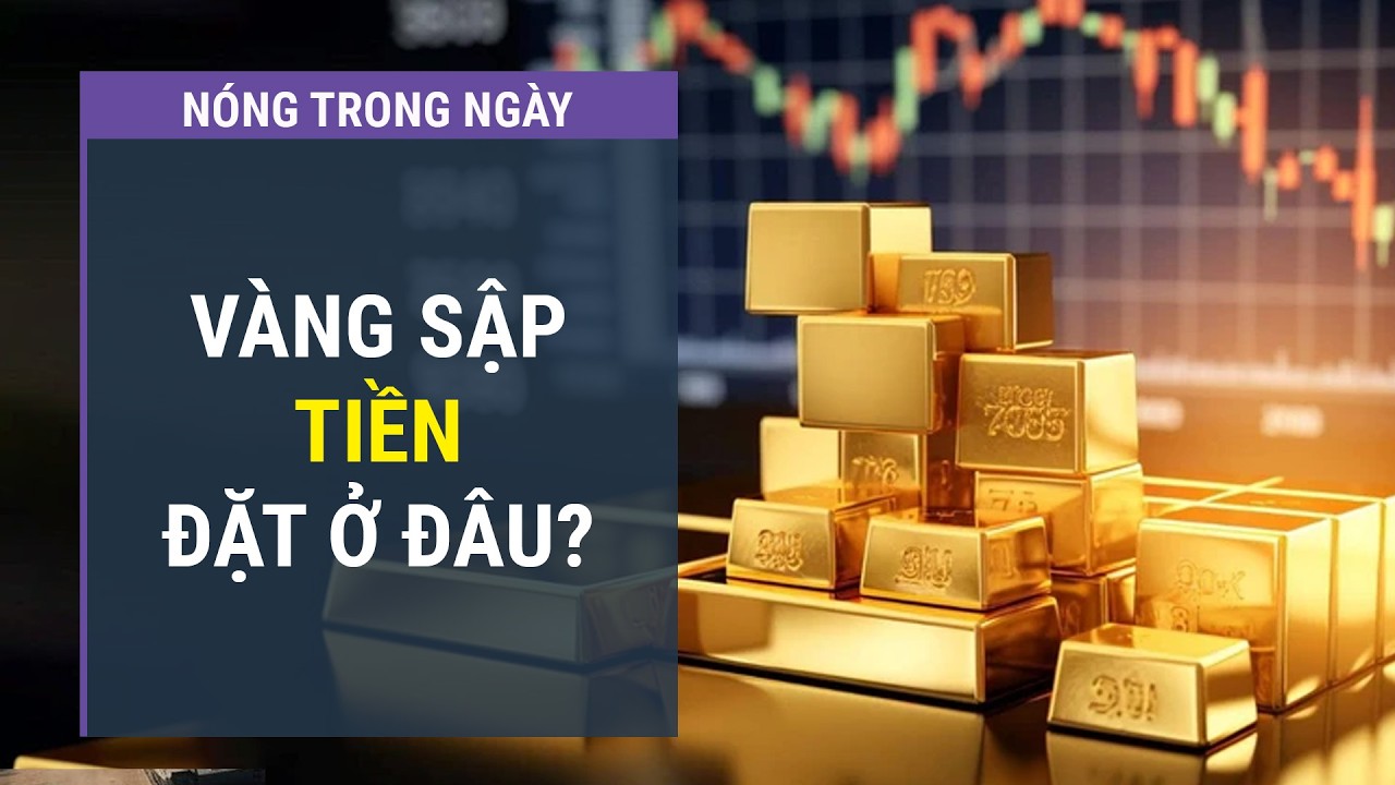 Vàng bạc nhảy loạn, chứng khoán trồi sụt: Tiền nên vào đâu? l VTC One