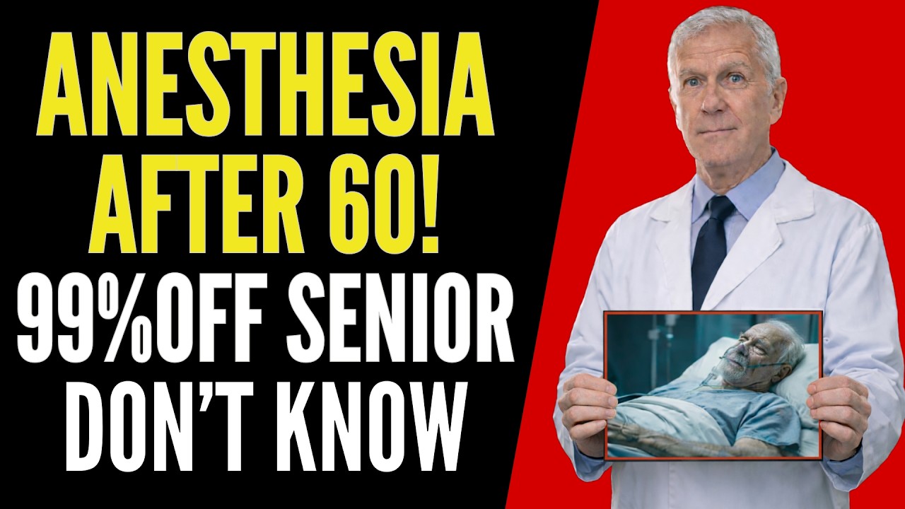 The Anesthesia Risk After 60 That Nobody Warns You About