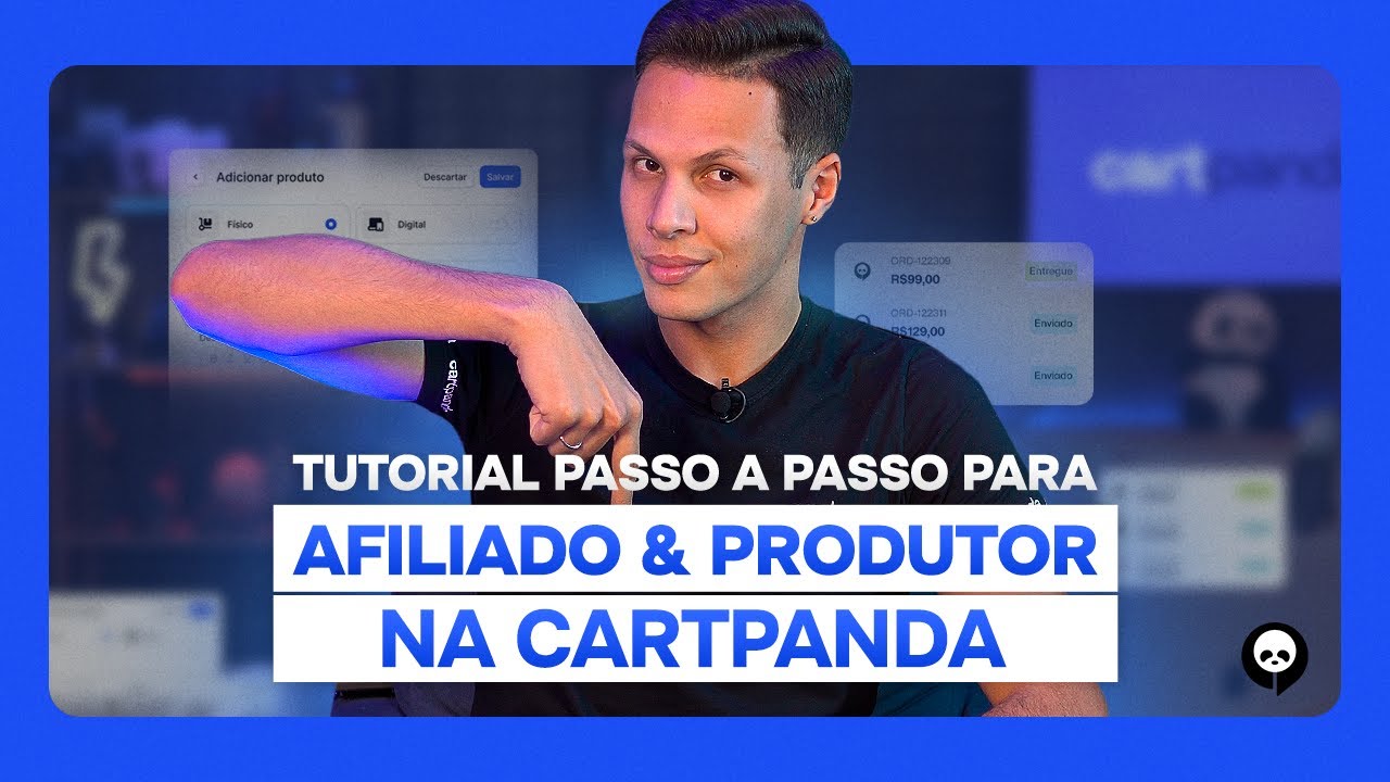 Passo a Passo para Vender na Cartpanda: Guia Completo para Produtores e Afiliados - ATUALIZADO(2024)