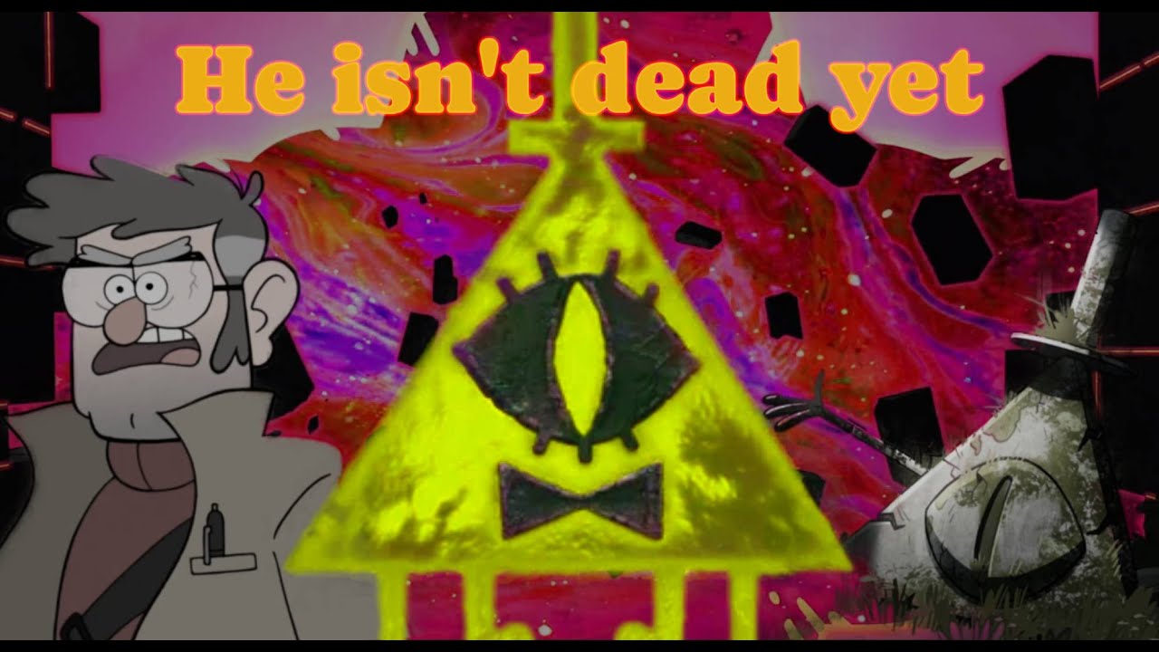 A Terrible Fate of Bill Cipher (Not Dead)