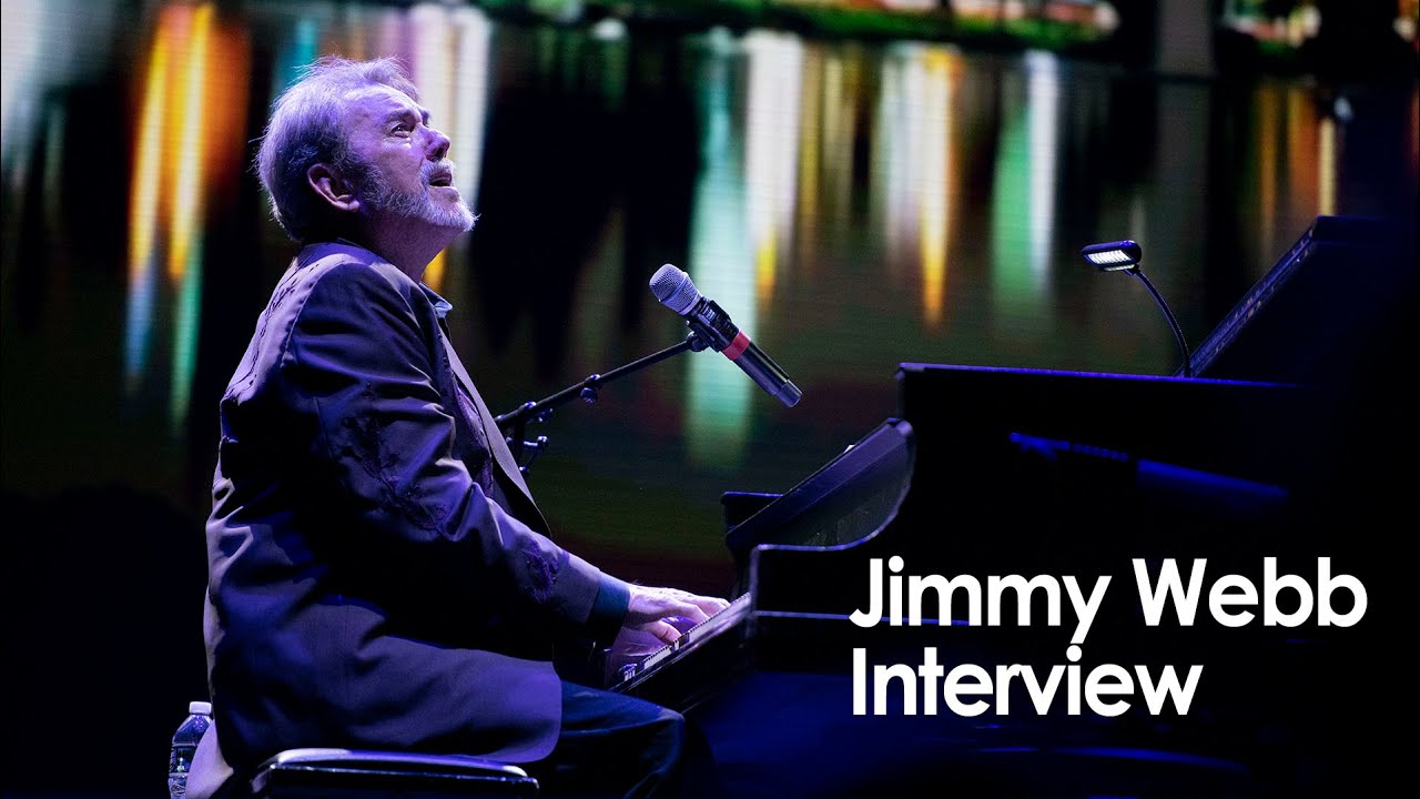 An Interview with Jimmy Webb, America's Signature Songwriter
