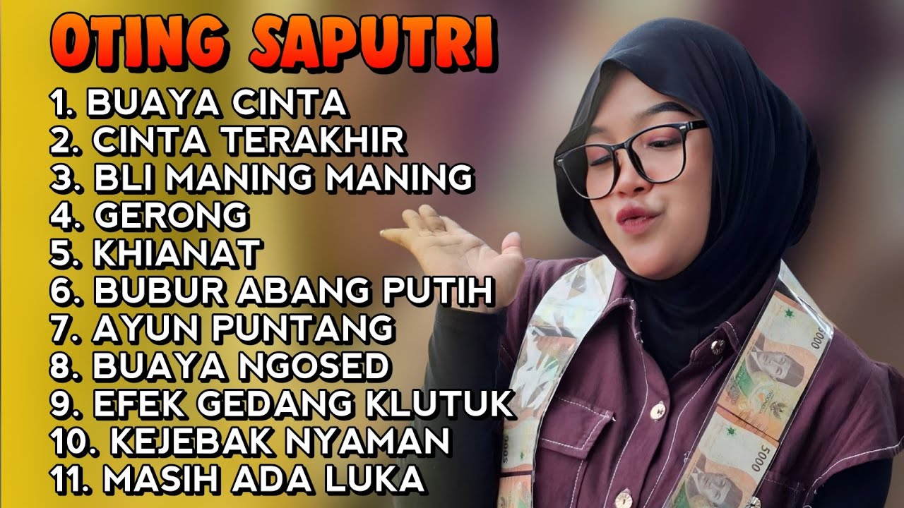FULL ALBUM OTING SAPUTRI • BUAYA CINTA • CINTA TERAKHIR | PILIHAN POPULER TERBARU 2026 ‼️