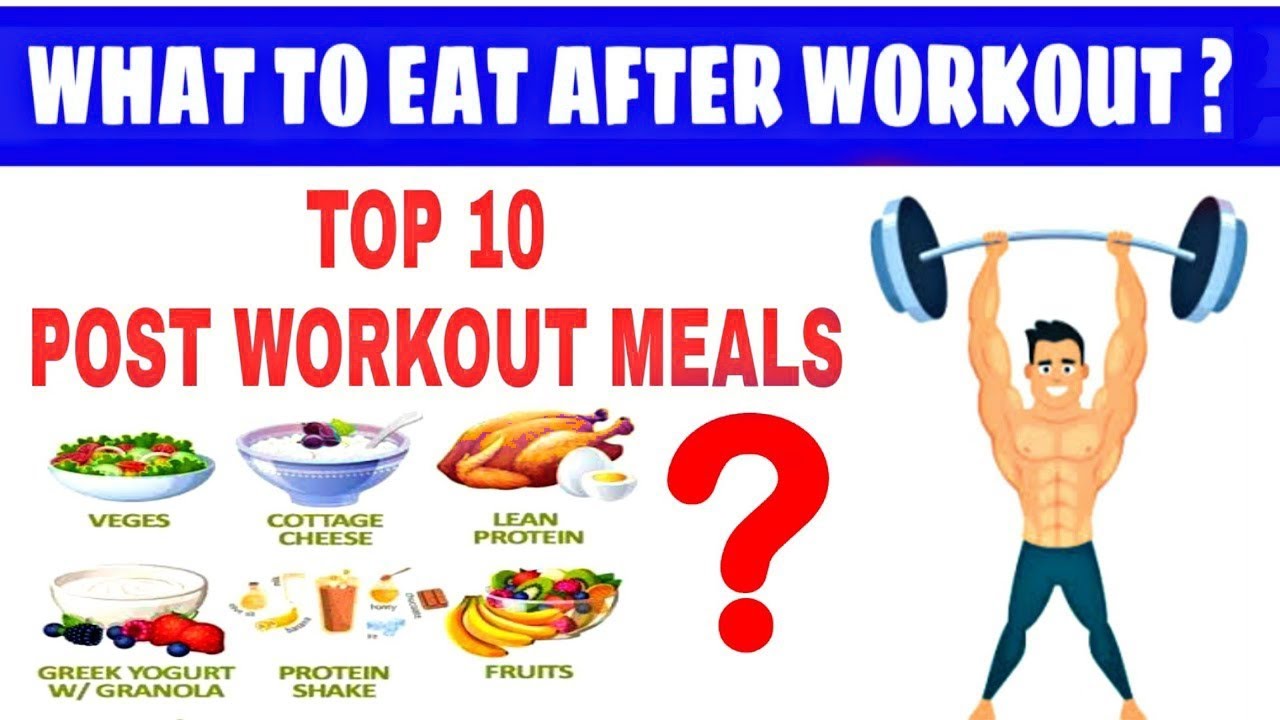 What To Eat After Gym | 10 - Best Post Workout Food