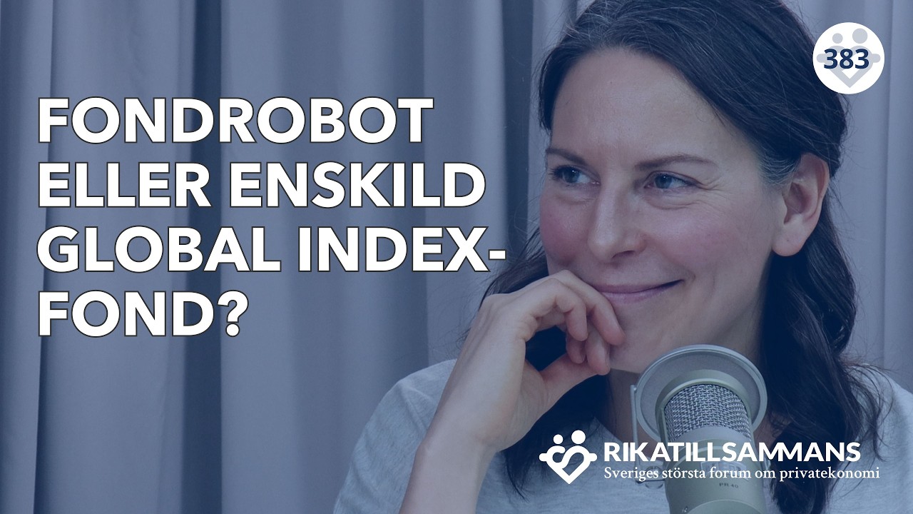 383. Inför 2025: fondrobot eller global indexfond på egna banken?