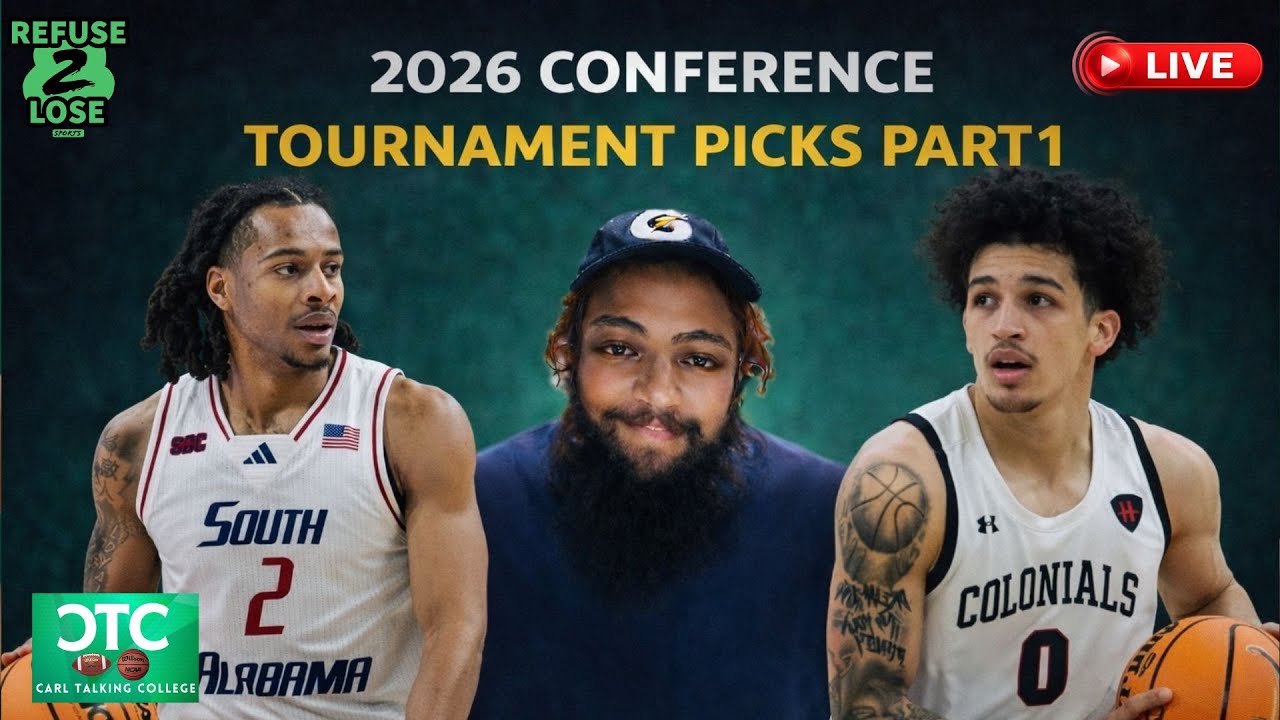 2026 Conference Tournament Picks 🔥 Upsets Coming? (Part 1)