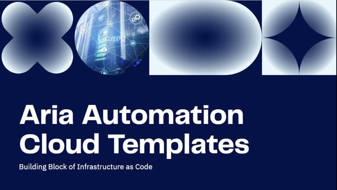 Aria Automation QuickStart - How To Configure Cloud Templates