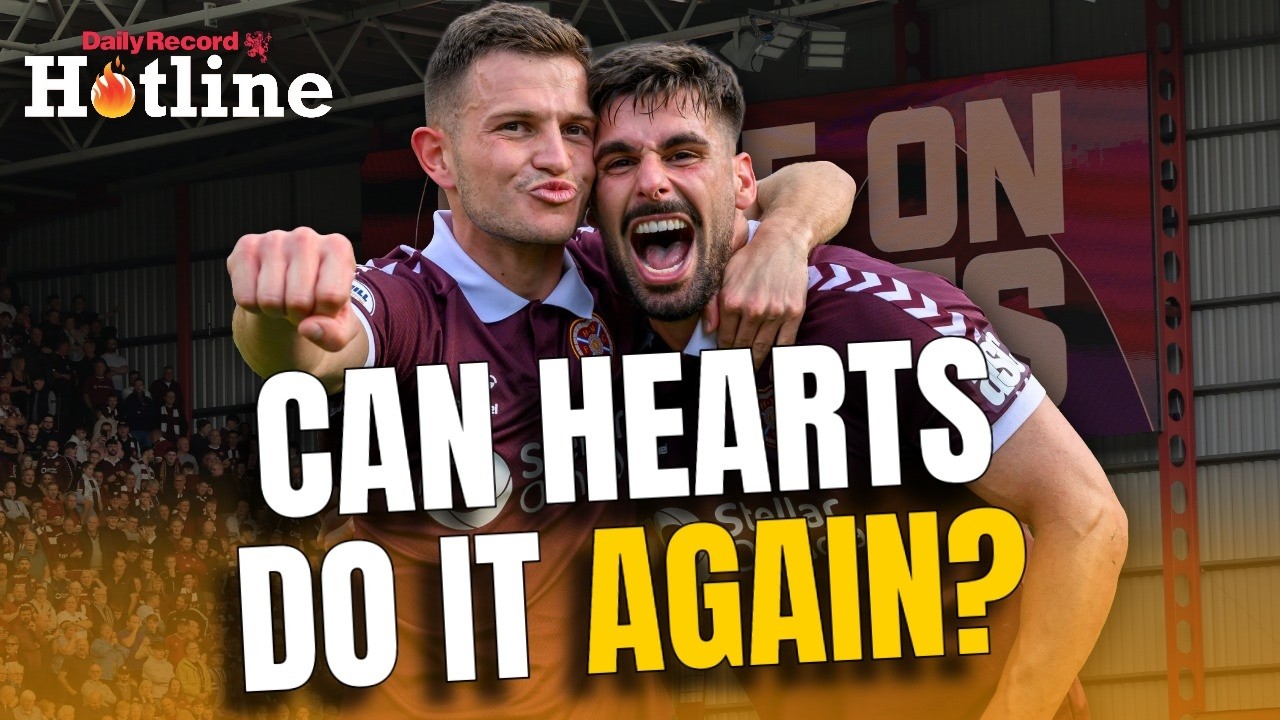 Do Hearts have what it takes to launch another serious Premiership title challenge? | Hotline Live