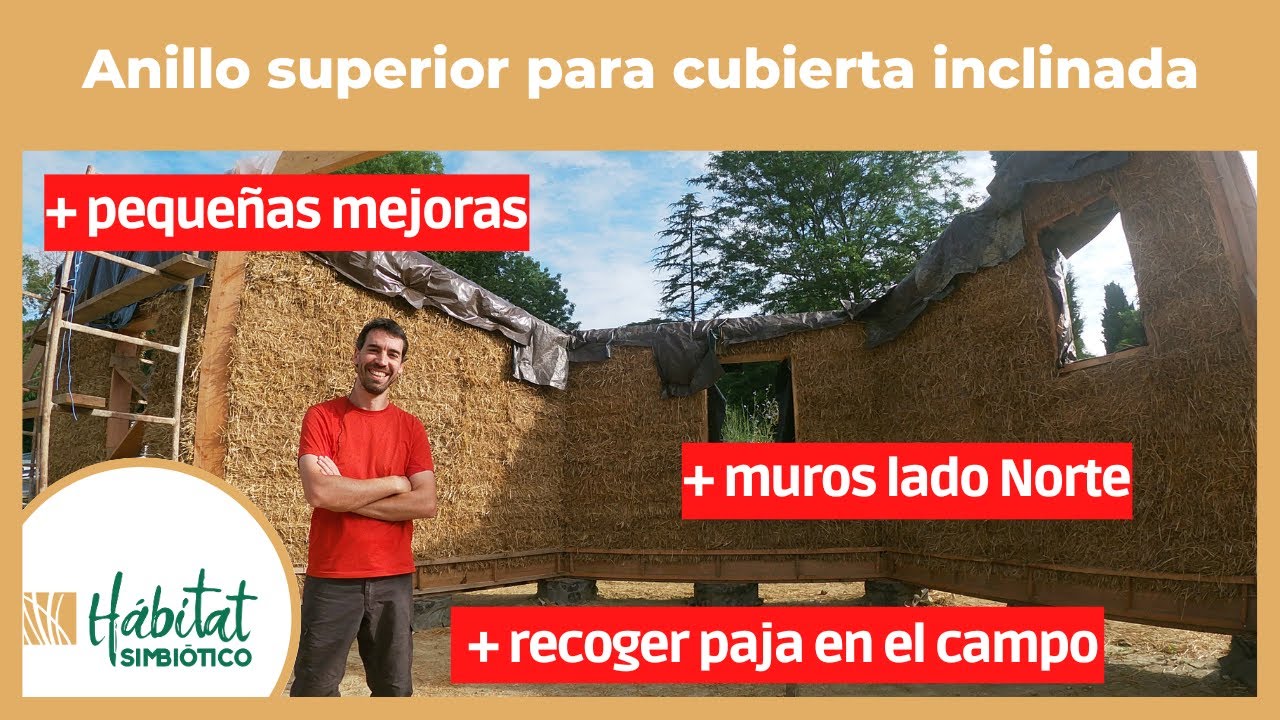 Anillo superior para cubierta inclinada en casa ecologica y pequeñas mejoras - HSTP #14