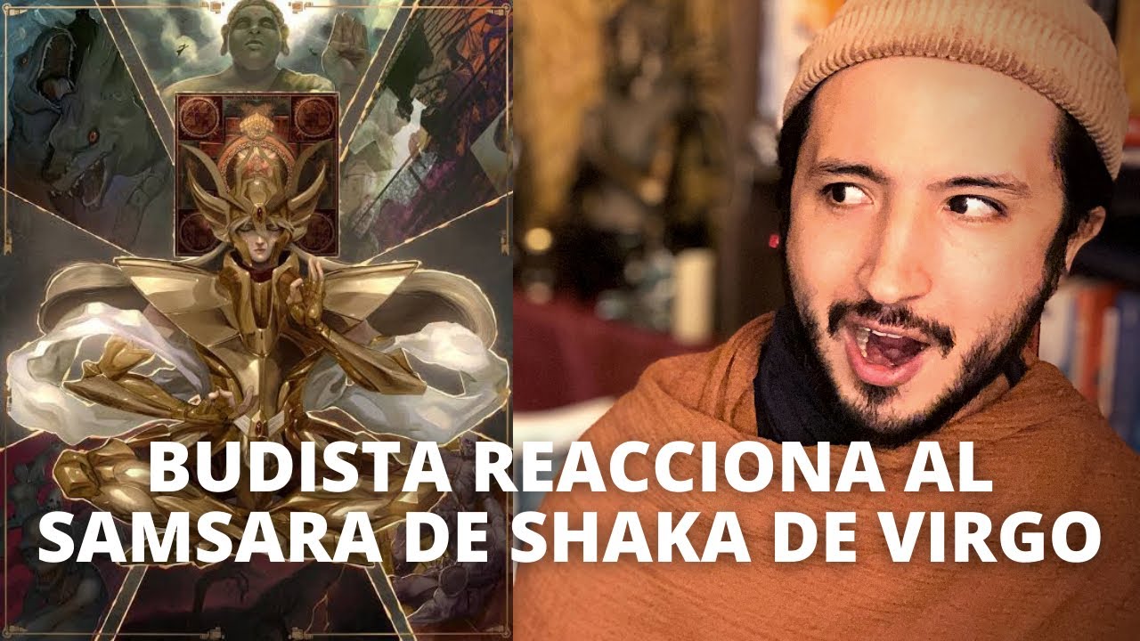 Budista REACCIONA al Samsara de SHAKA DE VIRGO/ CABALLEROS DEL ZODIACO // DHARMATIC