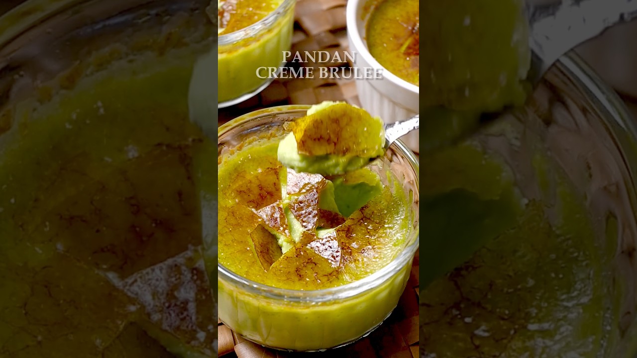 Pandan Creme Brulee Using Fresh Pandan Leaves #pandancustard #cremebrulee #asiandessert