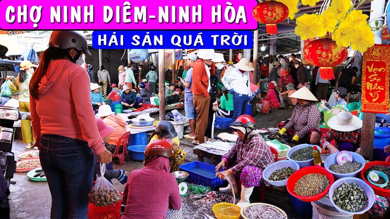 Chợ Ninh Diêm-Ninh Hòa-Khánh Hòa Gần Biển Dốc Lết Nên Hải Sản Quá Trời