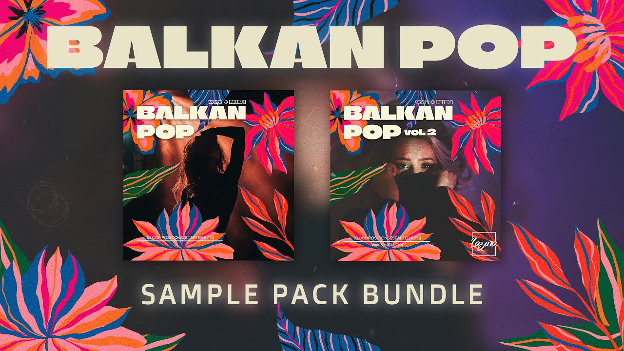 BALKAN SAMPLE PACK 