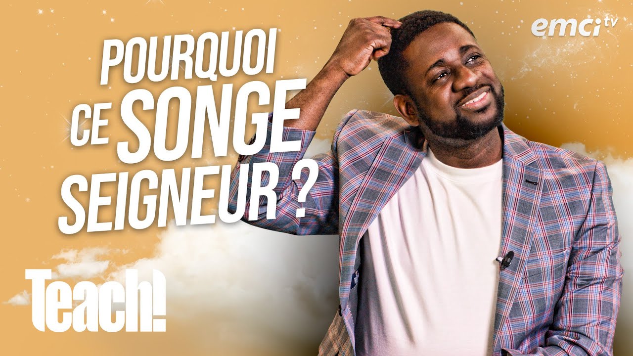 Pourquoi Dieu te communique un songe ? - Teach! - Athoms Mbuma