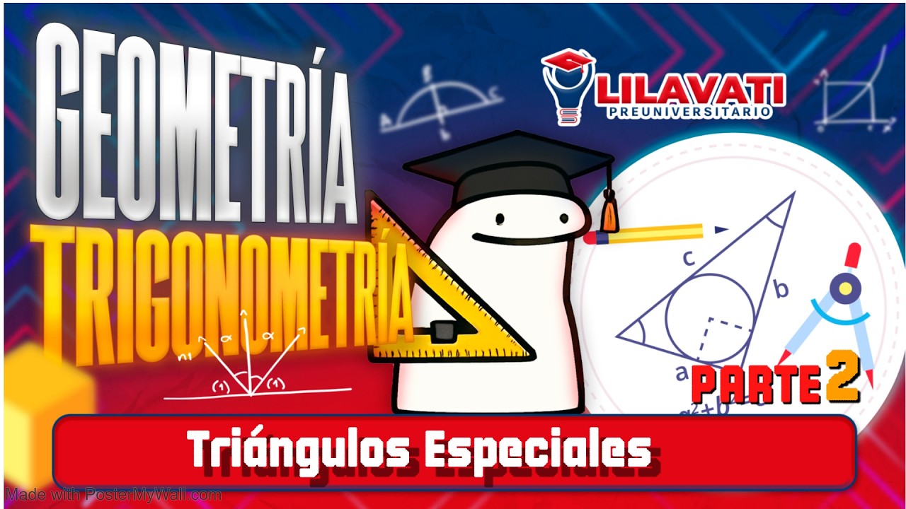 Triángulos Especiales parte 2