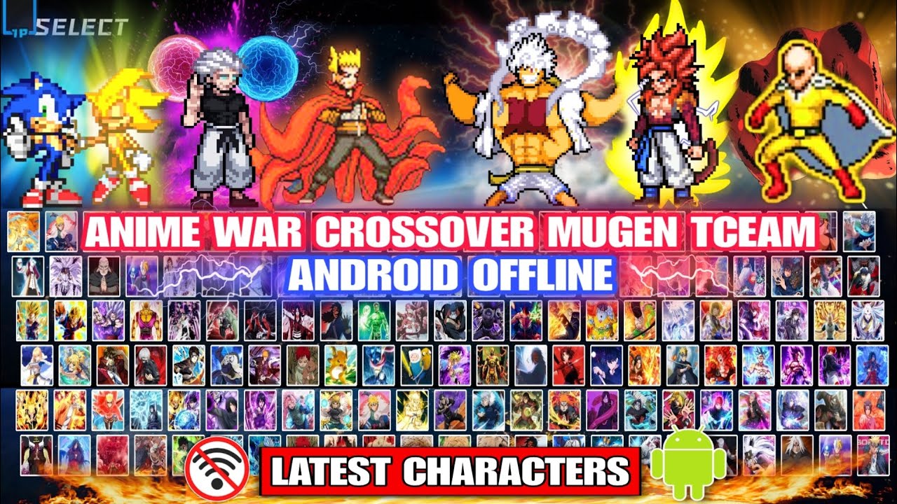 ПОСЛЕДНИЙ‼️ АНИМЕ ВОЙНА MUGEN TCEAM (ПОЛНЫЕ ПЕРСОНАЖИ) Аниме Кроссовер Mugen Android