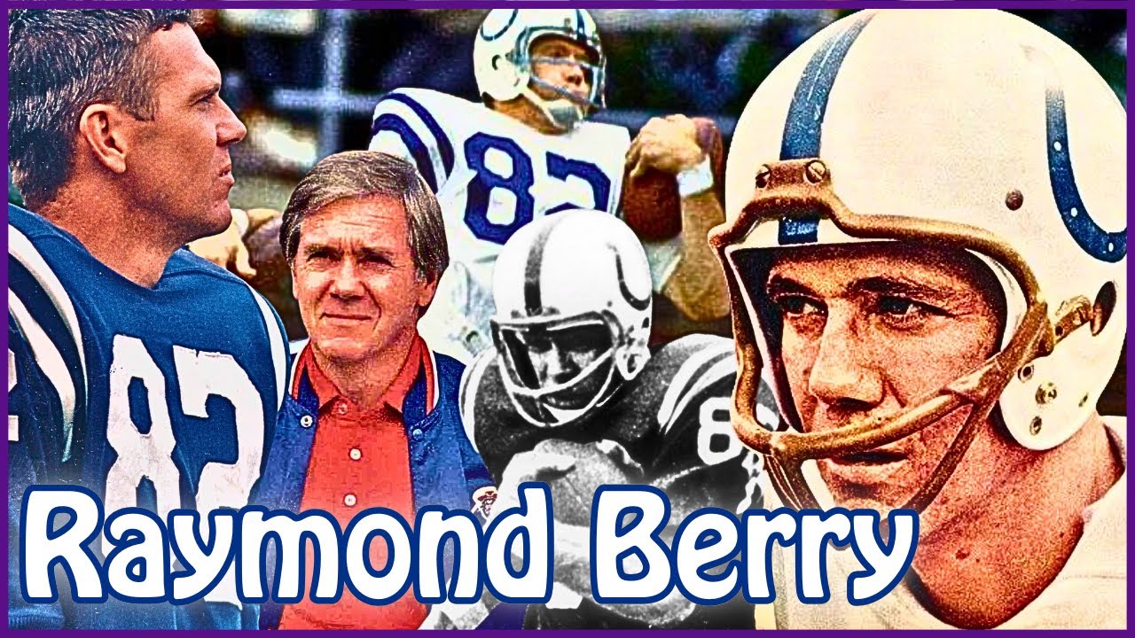 Ol' Rayliable - Raymond Berry Career Highlights