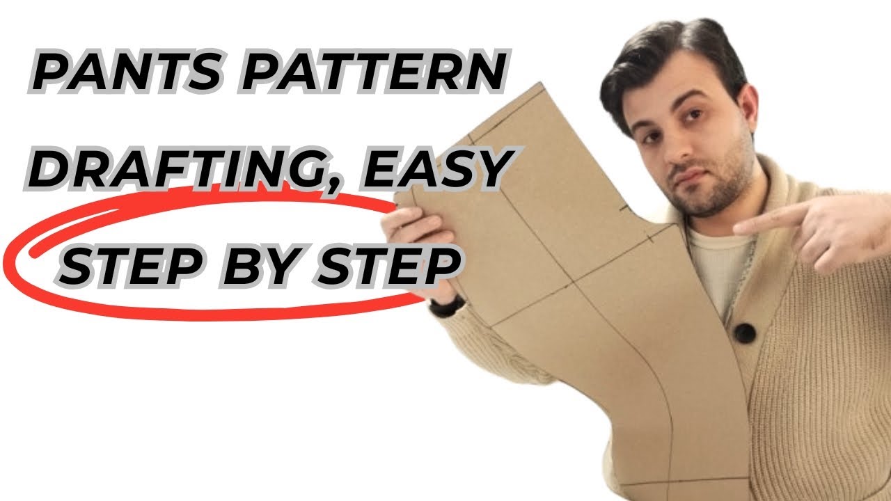 Pants Pattern Drafting | Easy Step by Step 