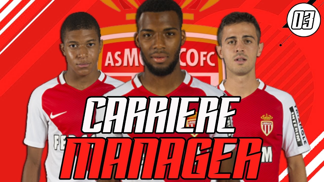 FIFA 17 | CARRIERE MANAGER MONACO | #03 : UN GROS CHOC !!