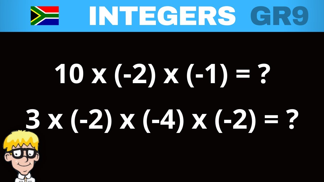 Integers Grade 9: Multiply and divide