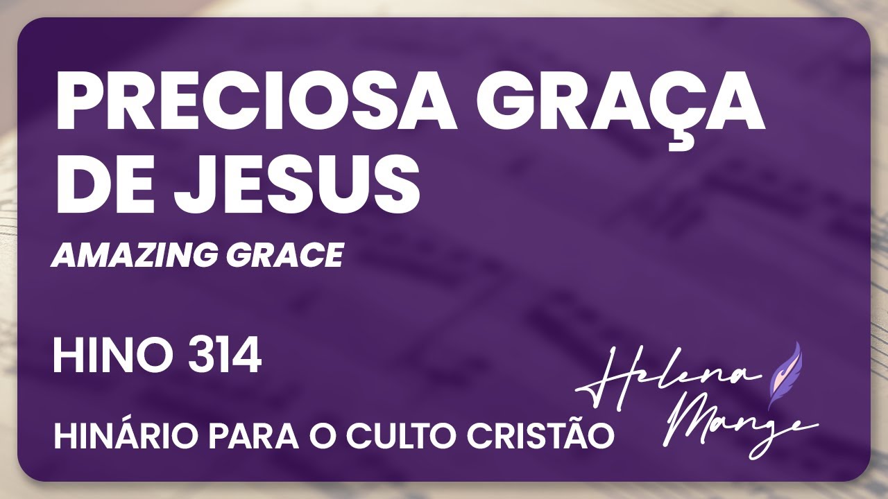 🟣 Preciosa Graça - HCC 314 - Helena Mange