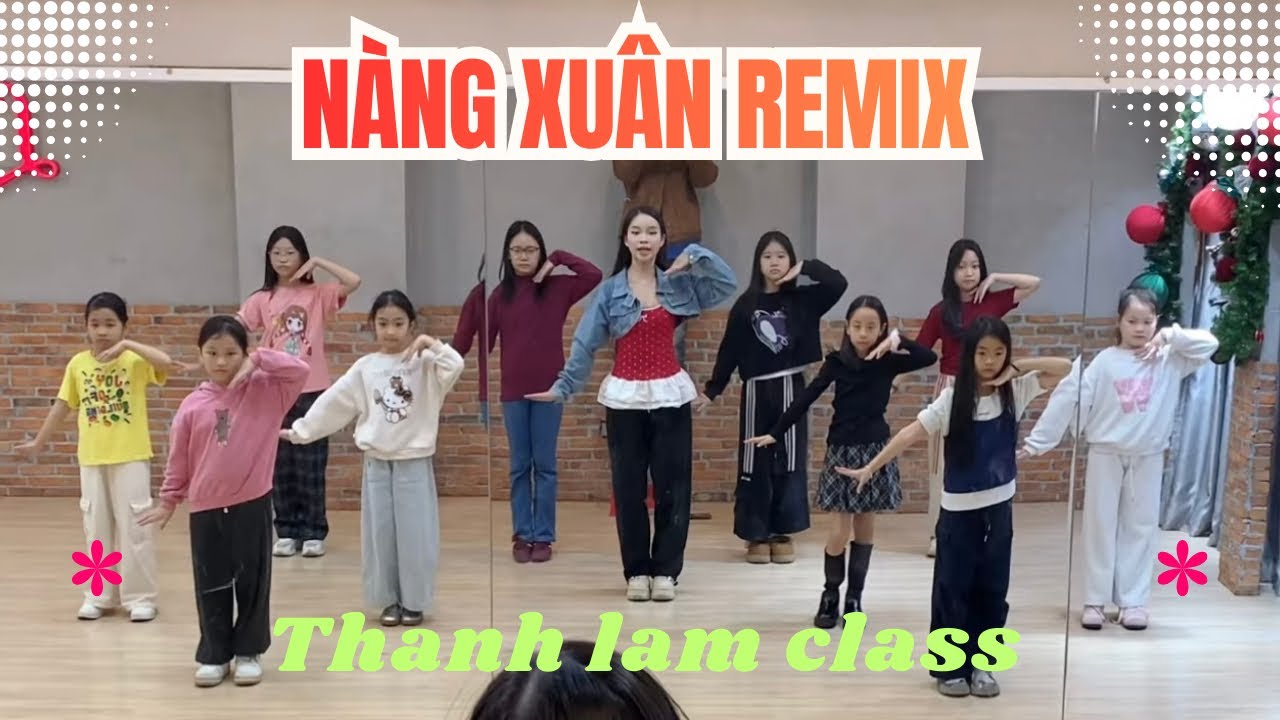 Spring Dance Remix - Class Version | Thanh Lam Class