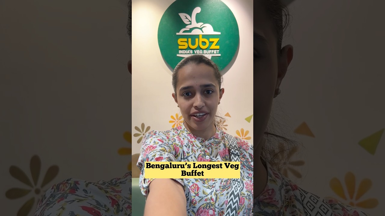 Самый длинный вегетарианский буфет в Бангалоре | SUBZ, Джаянагар #spottedonshorts #vegbuffet #sub...