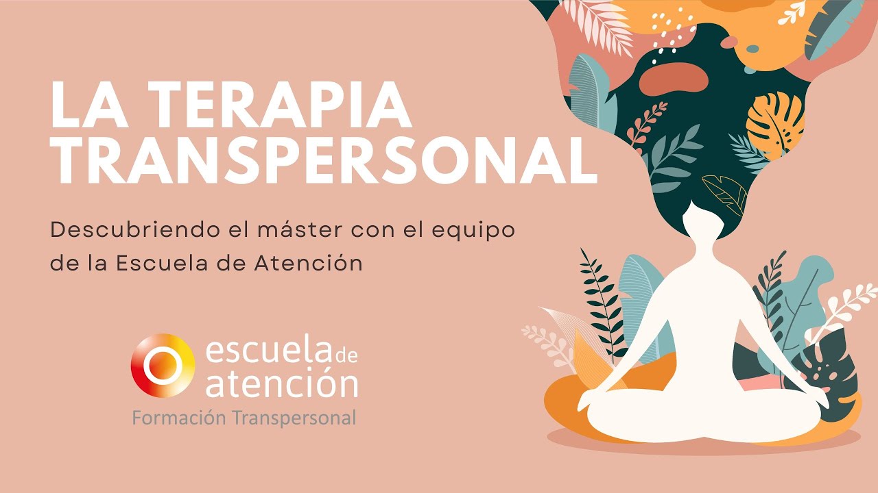 Descubriendo la terapia transpersonal