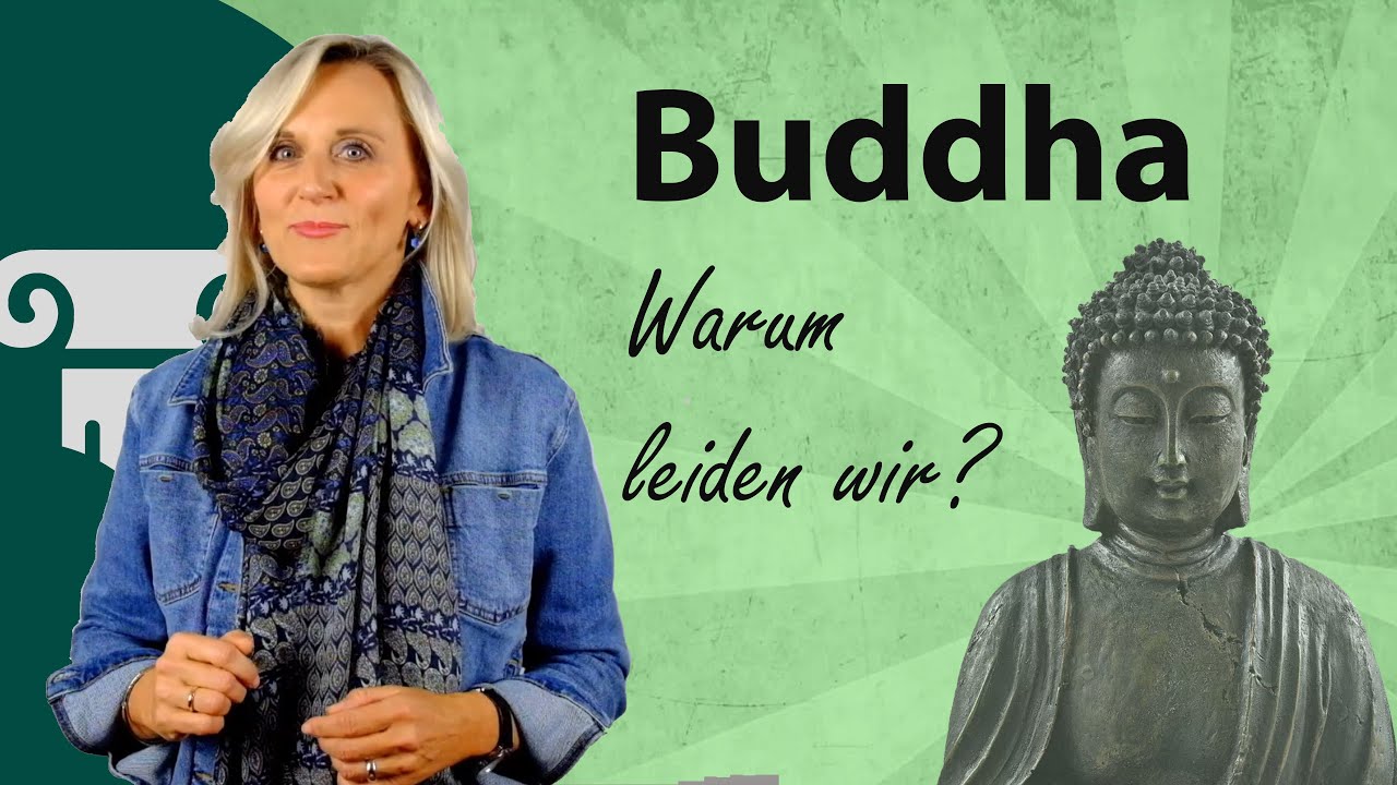 Buddha und der Schmerz (Warum leiden wir?)