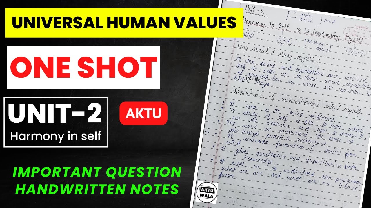 Universal Human Values (UNIT-2) One shot video full explanation & Hand Written Notes #aktu #aktuwala