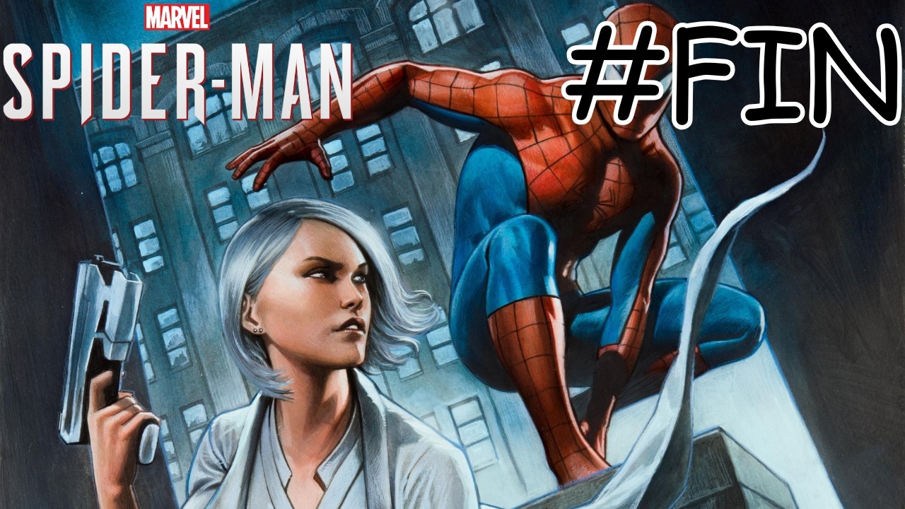 MARVEL SPIDER MAN - LA VILLE QUI NE DORT JAMAIS - LE RETOUR DE SILVER #FIN