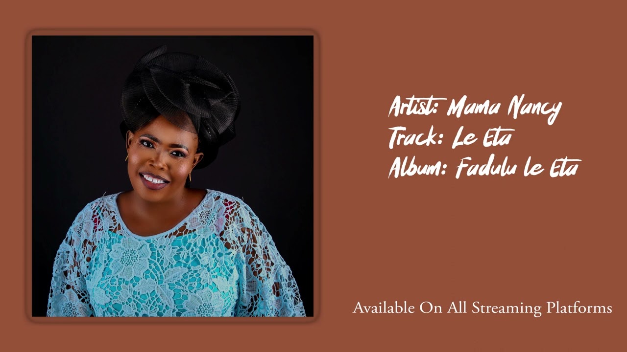 Mama Nancy - Le Eta (Official Audio)