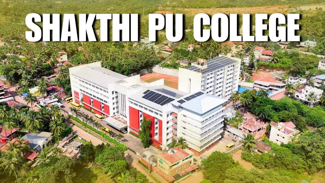 SHAKTHI PU COLLEGE SHAKTHINAGAR, MANGALORE | #shakthi #pucollege  #shakthieducation #admissionsopen