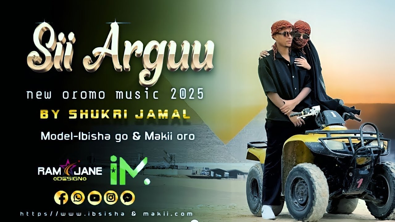 Shukri Jamal New oromo music 2025 &hellip;SII ARGUU!