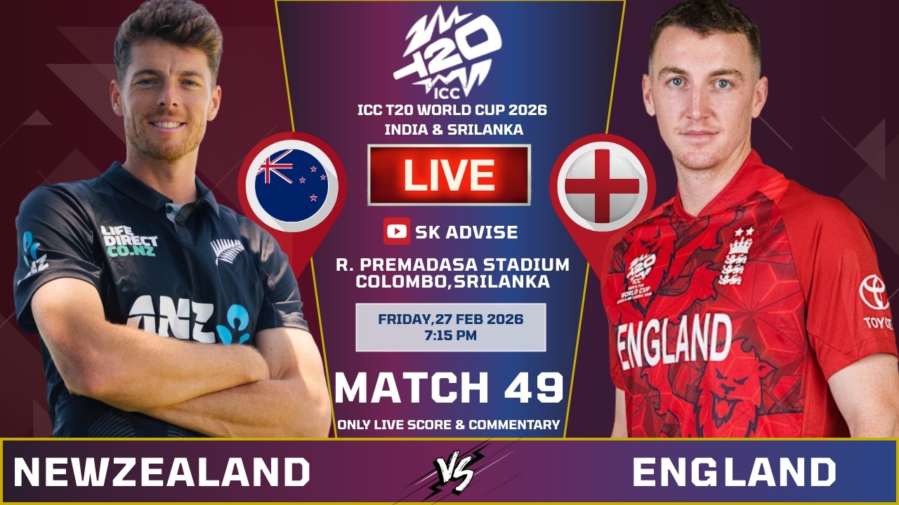 Newzealand Vs England Match Live Score And Commentary | World Cup 2026 | NZ VS ENG  | Sk Advise