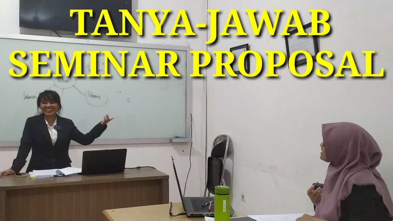 PERTANYAAN YANG SERING DITANYAKAN PENGUJI DI UJIAN SEMINAR PROPOSAL