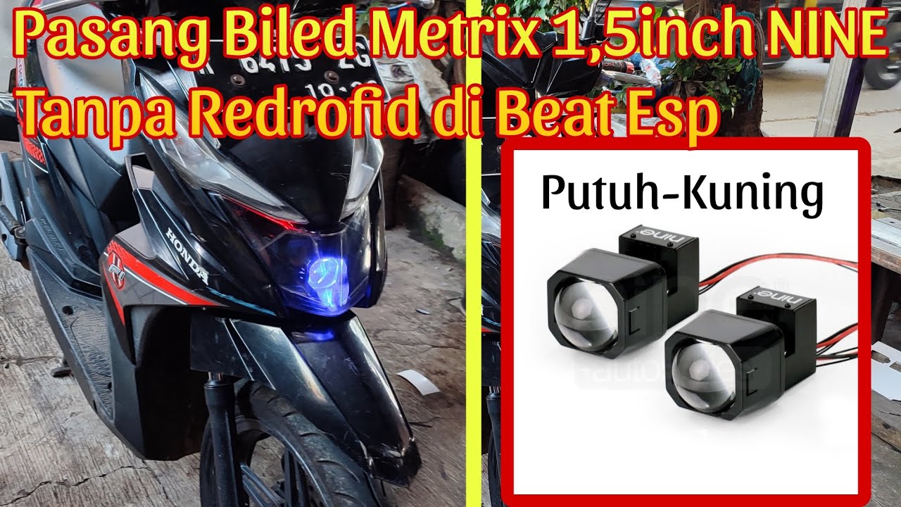 Pasang lampu proji biled metryx 1,5inch luximos nine 2 warna di honda beat esp