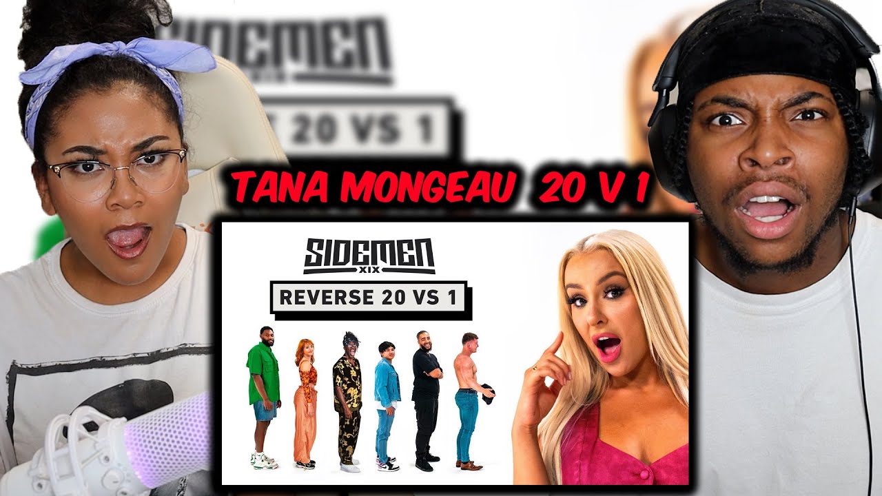 SIDEMEN REVERSE 20 VS 1: TANA MONGEAU EDITION (REACTION)