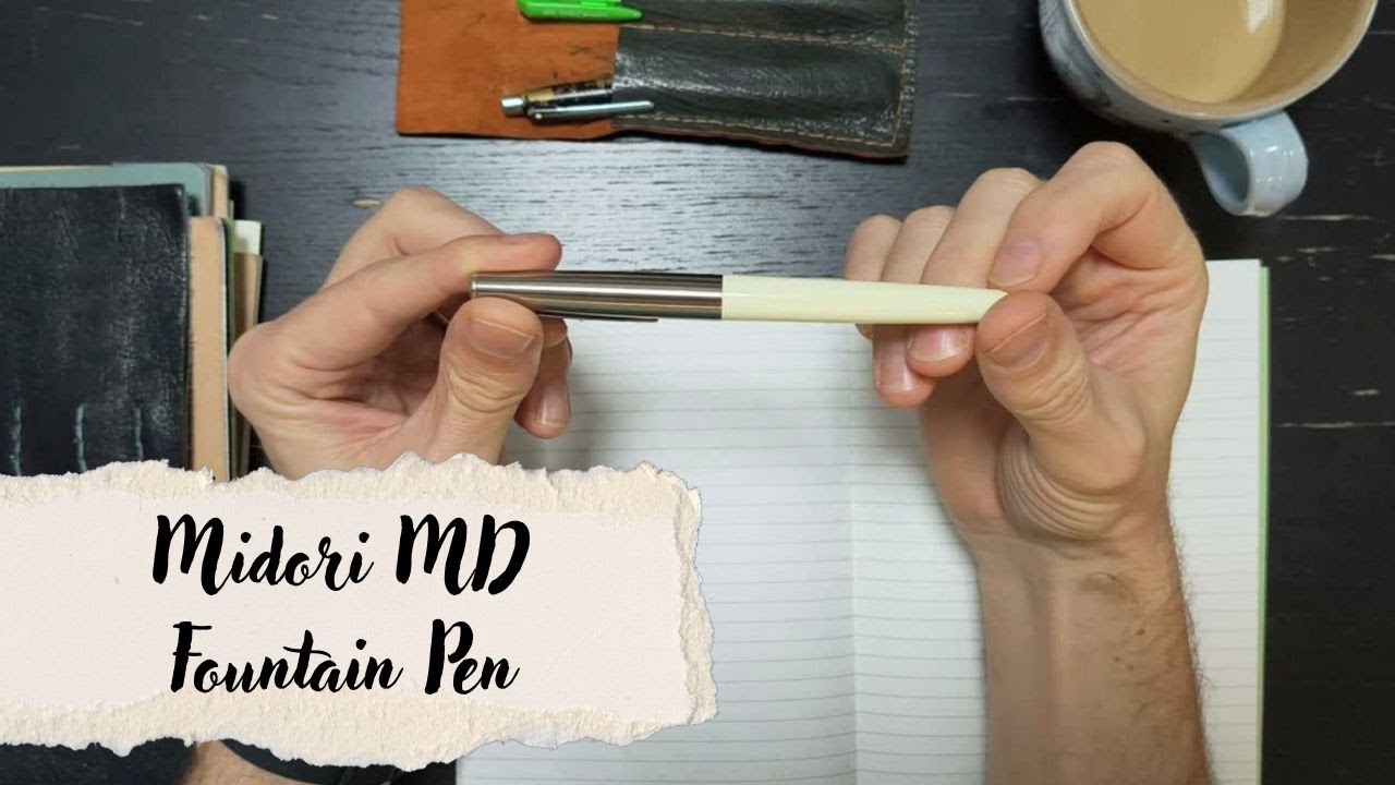 My thoughts on the Midori MD Fountain Pen
