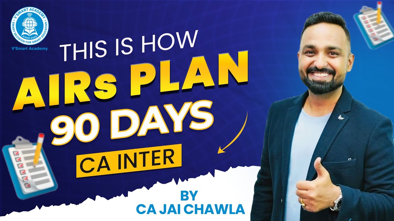 90 Days Planner CA Inter May'26 Exams (Both Grp and Single Grp) | CA. Jai Chawla