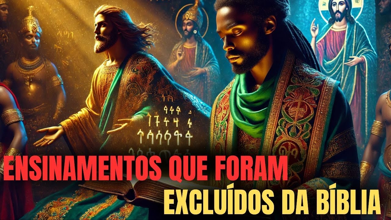 Por que a Bíblia Etíope é a única que revela ensinamentos proibidos que Jesus nunca compartilhou?