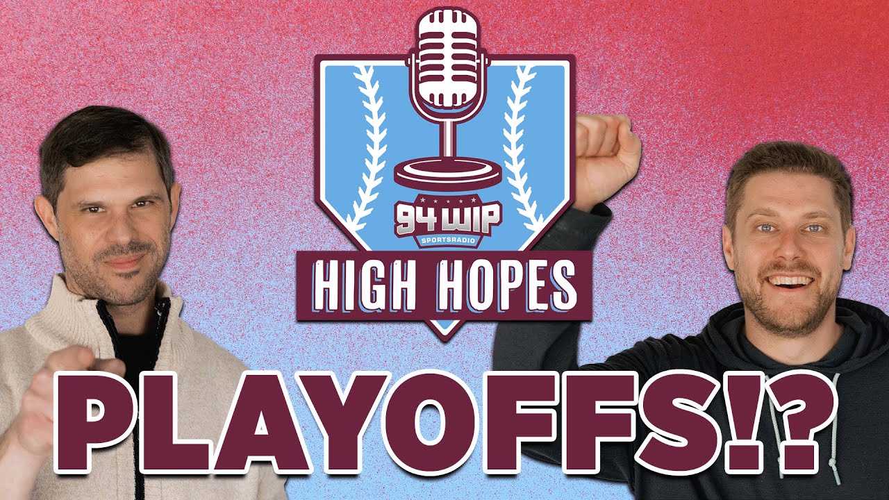 Phillies A Lock To Make The Playoffs? | High Hopes