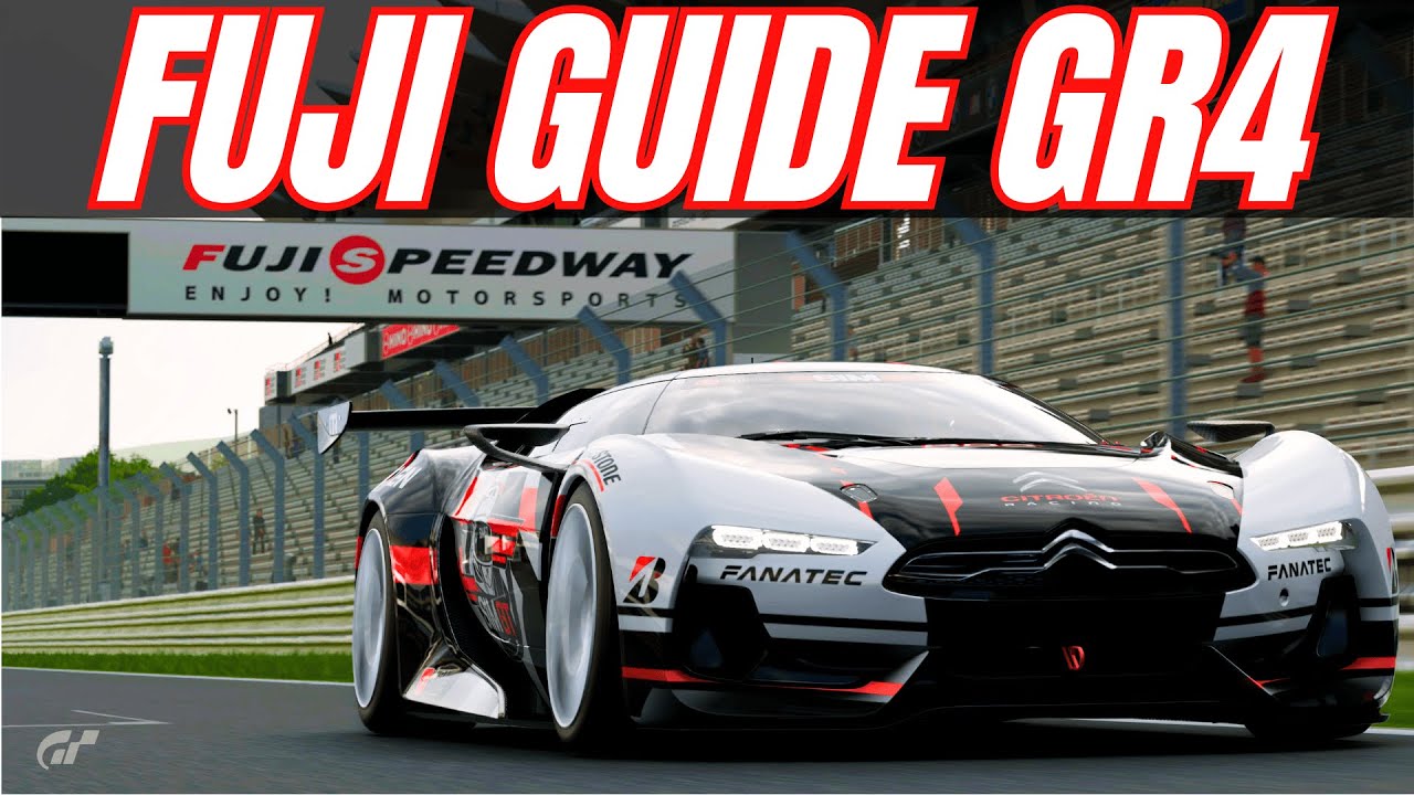 Gran Turismo 7: Fuji Speedway Track Guide | GR.4 Tips