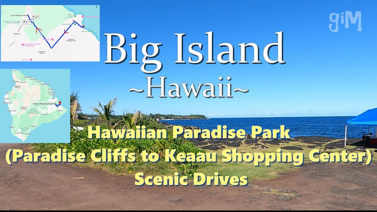 Hawaiian Paradise Park (Paradise Cliffs to Keaau) - Hawaii, Big Island (Homes/Scenic Drives)