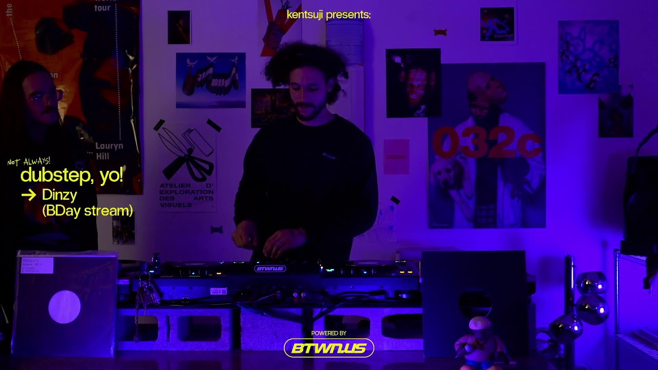 (not always) Dubstep, Yo! S02E44 w/ Dinzy (BDay stream)
