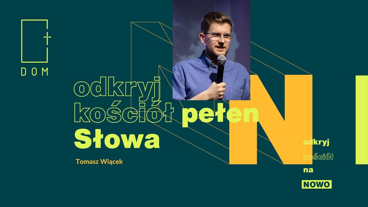 Kazanie // Odkryj Kości&oacute;ł Na Nowo cz. 2 // Tomasz Wiącek - Odkryj Kości&oacute;ł Pełen Słowa